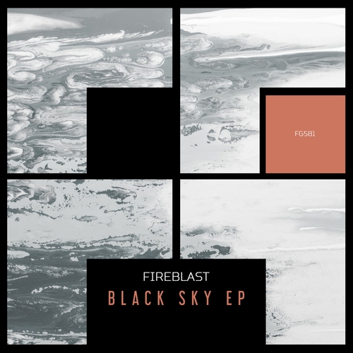 Fireblast - Black Sky EP [FG581]